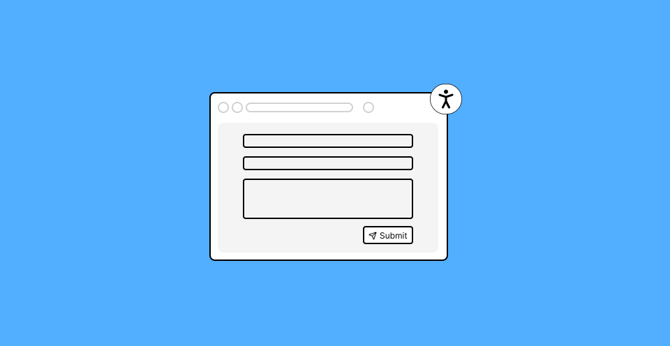 Illustration of an accessible web form on a blue background. The form includes two input fields, a textarea, and a submit button labeled 'Submit' with a paper plane icon. An accessibility icon is displayed in the top-right corner of the form.